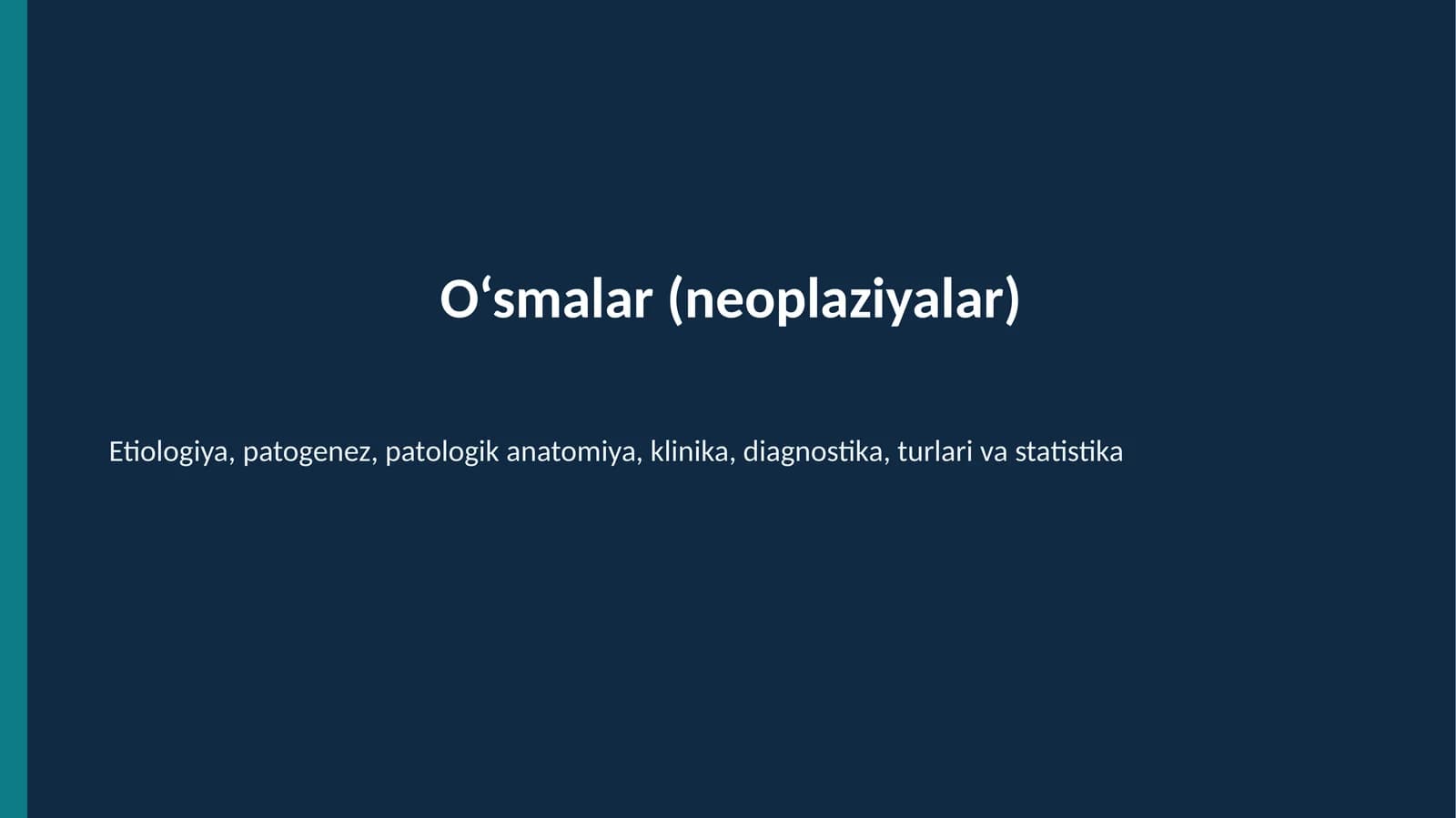 O‘smalar (neoplaziyalar)