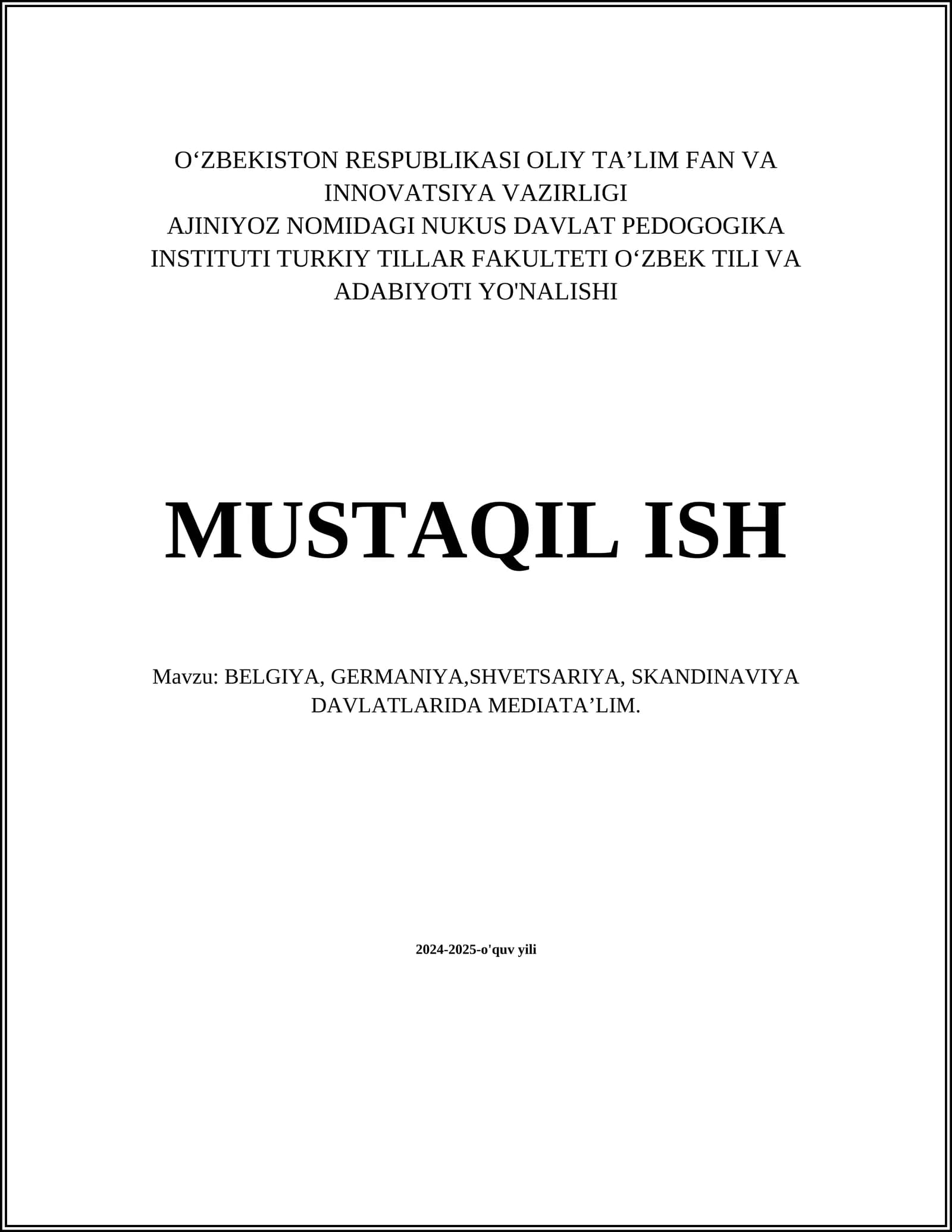BELGIYA, GERMANIYA,SHVETSARIYA, SKANDINAVIYA DAVLATLARIDA MEDIATAʼLIM