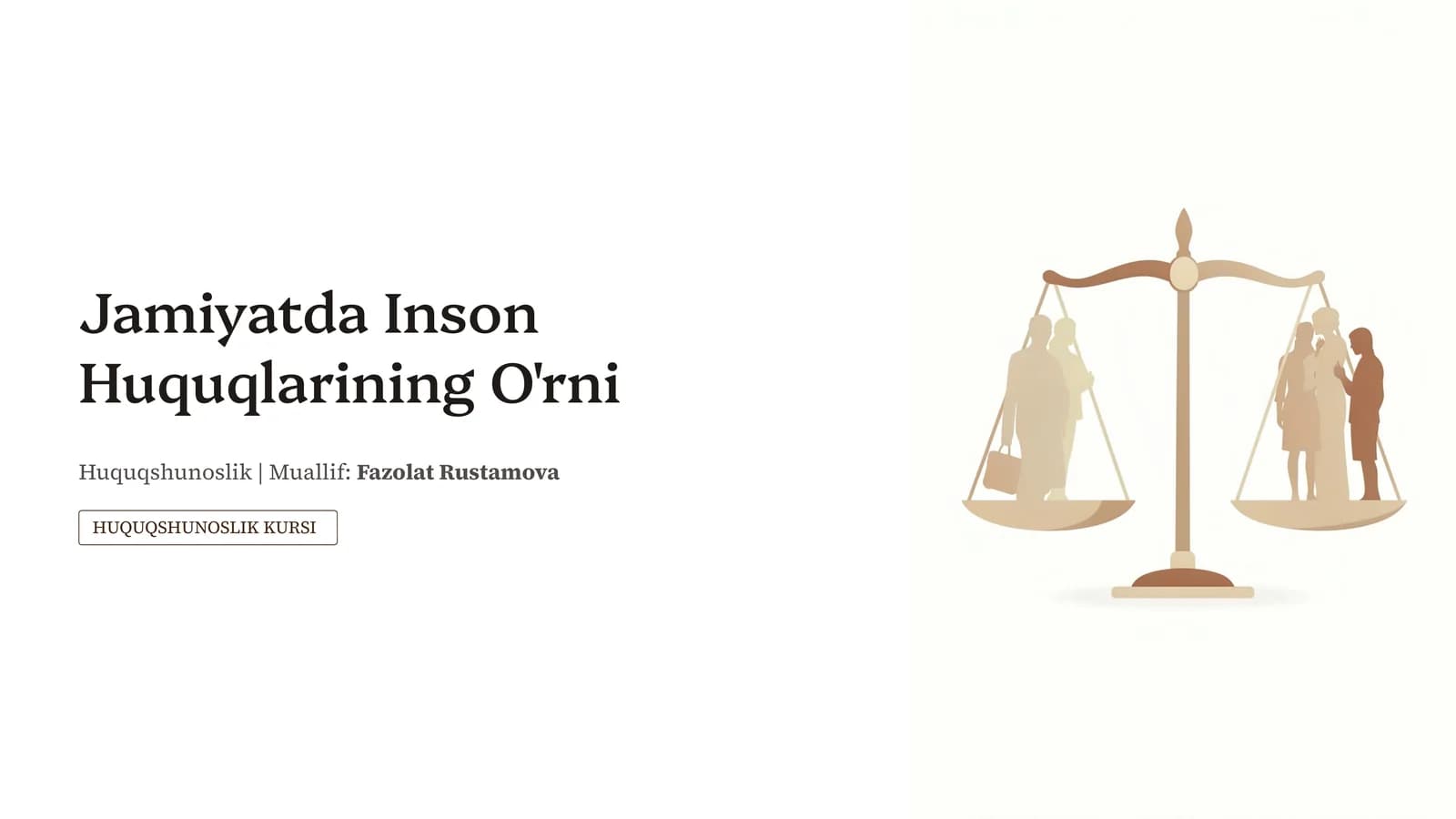 Jamiyatda Inson Huquqlarining O'rni
