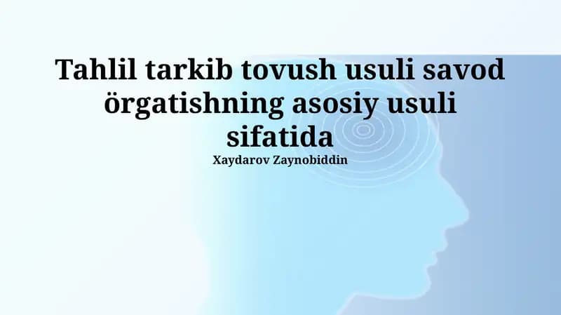 Fonetika Metodining Mohiyati va Asosiy Tamoyillari