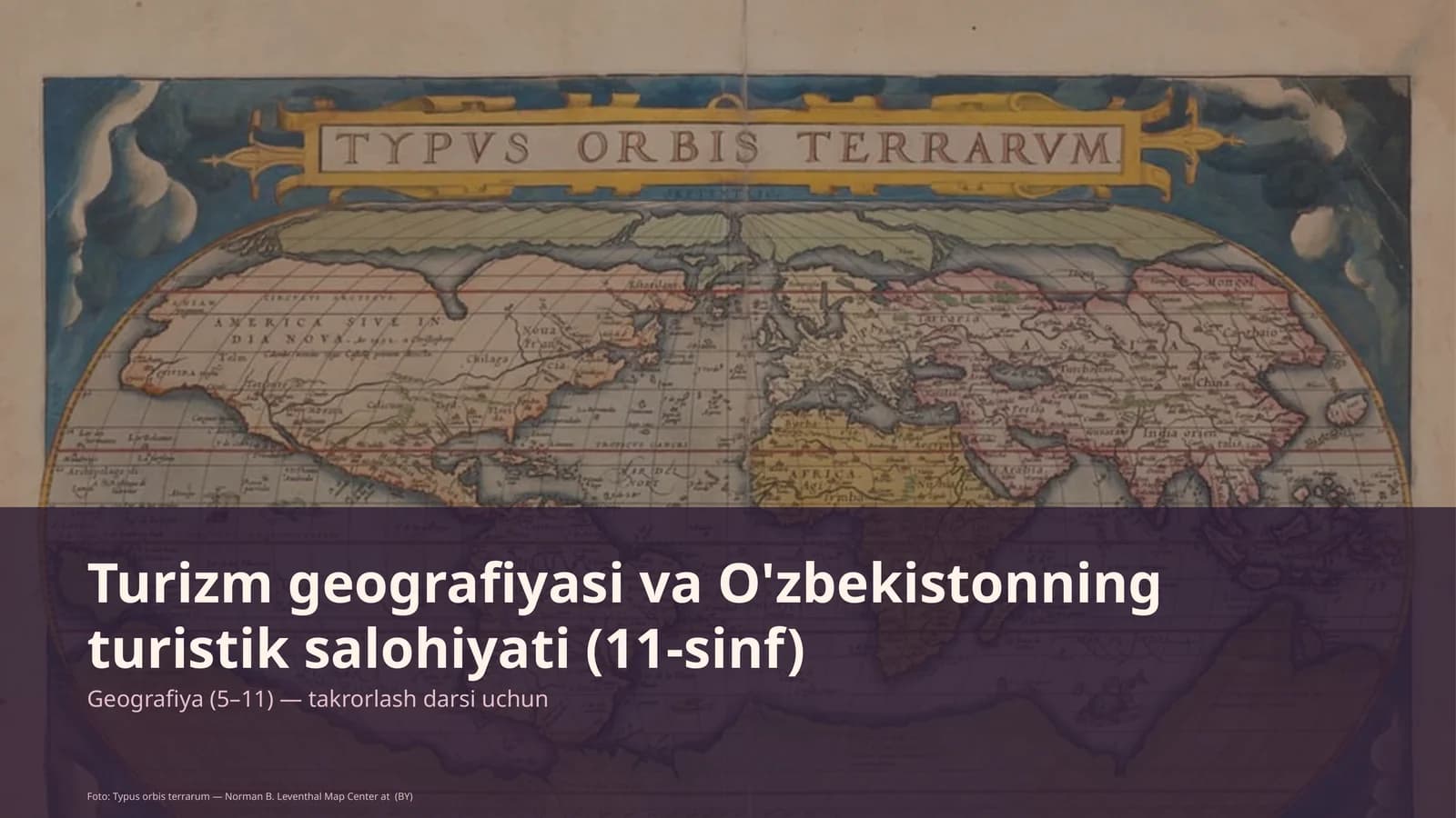 Turizm geografiyasi va O'zbekistonning turistik salohiyati (11-sinf)