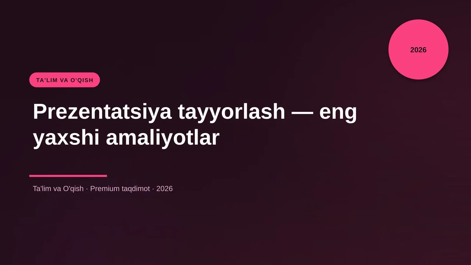 Prezentatsiya tayyorlash — eng yaxshi amaliyotlar