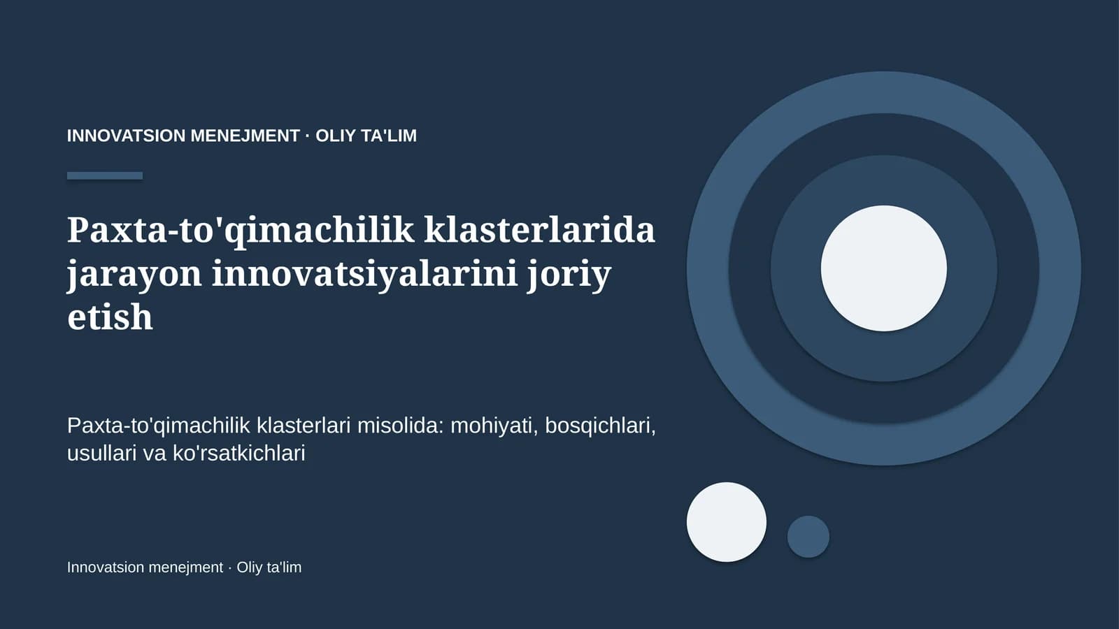 paxta to'qimachilik klasterlarida jarayon innovatsiyalarini joriy etish 1833