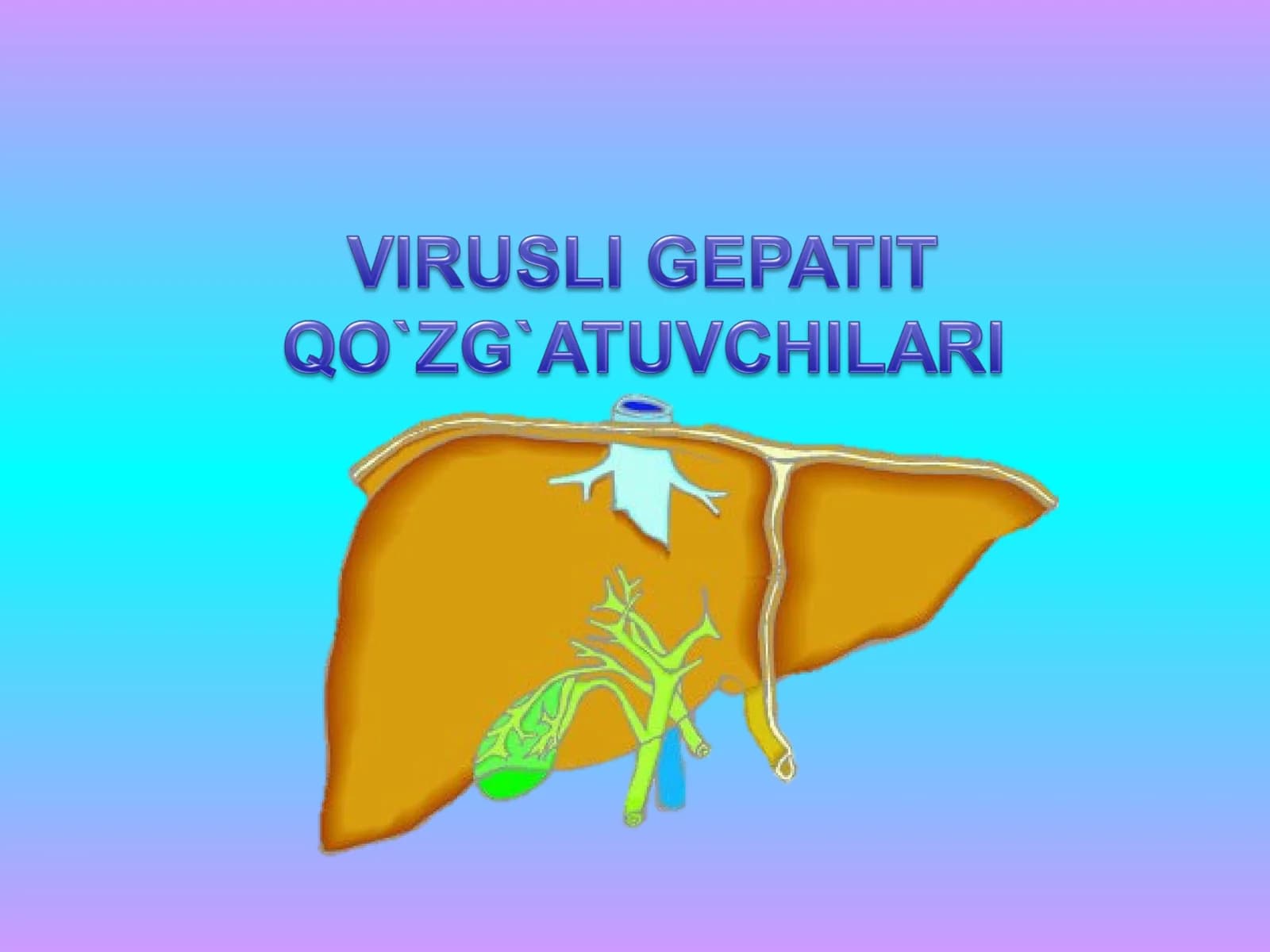 Virusli gepatitlar muammosi