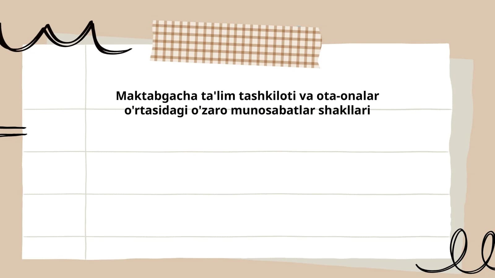 Maktabgacha ta'lim tashkiloti va ota-onalar o'rtasidagi o'zaro munosabatlar shakllari