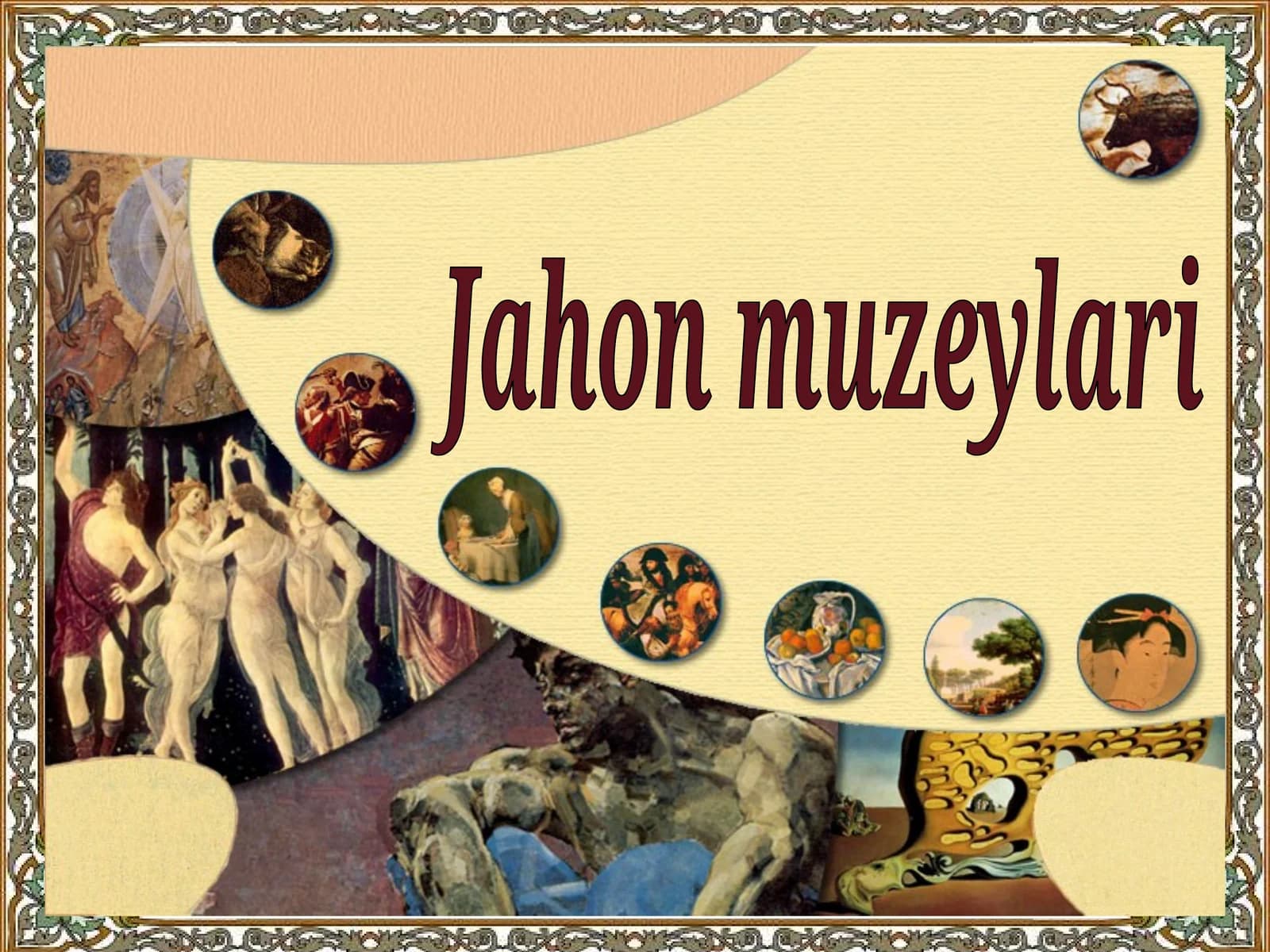 Jahon muzeylari