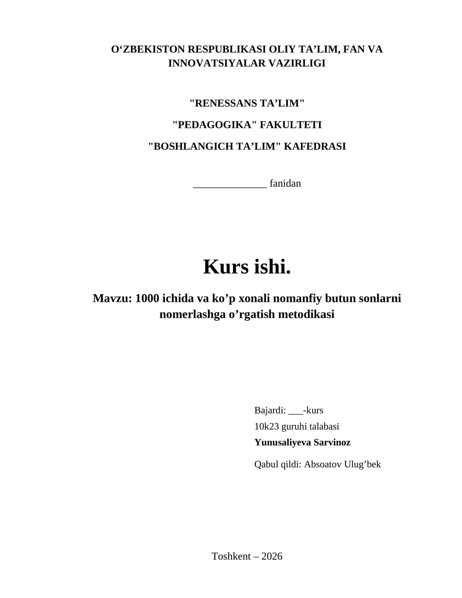 1000 ichida va ko’p xonali nomanfiy butun sonlarni nomerlashga o’rgatish metodikasi