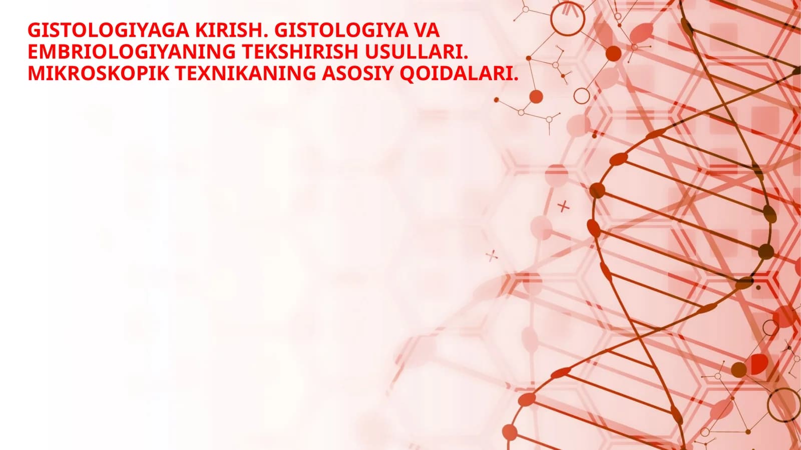 Gistologiyaga kirish