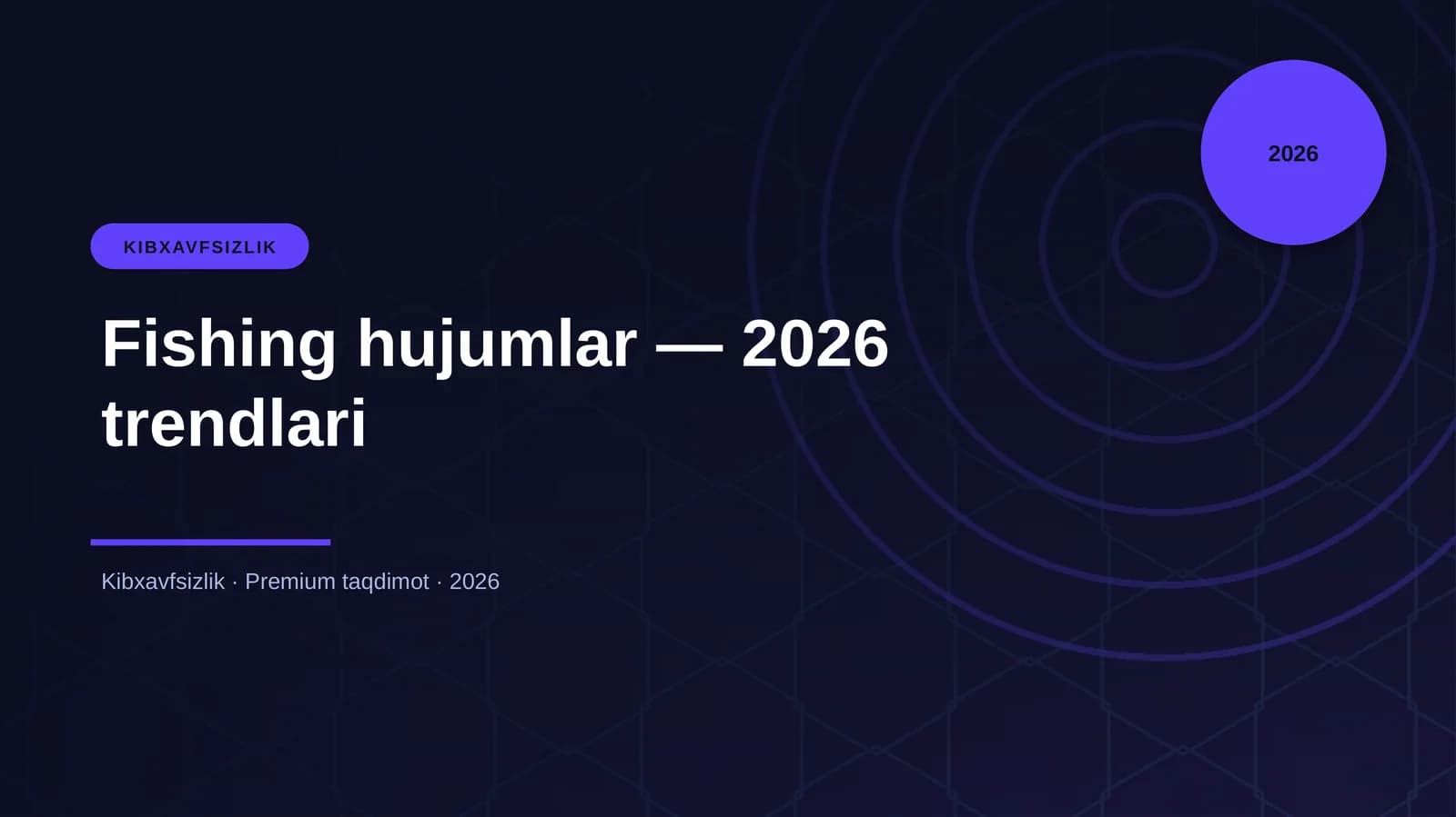 Fishing hujumlar — 2026 trendlari