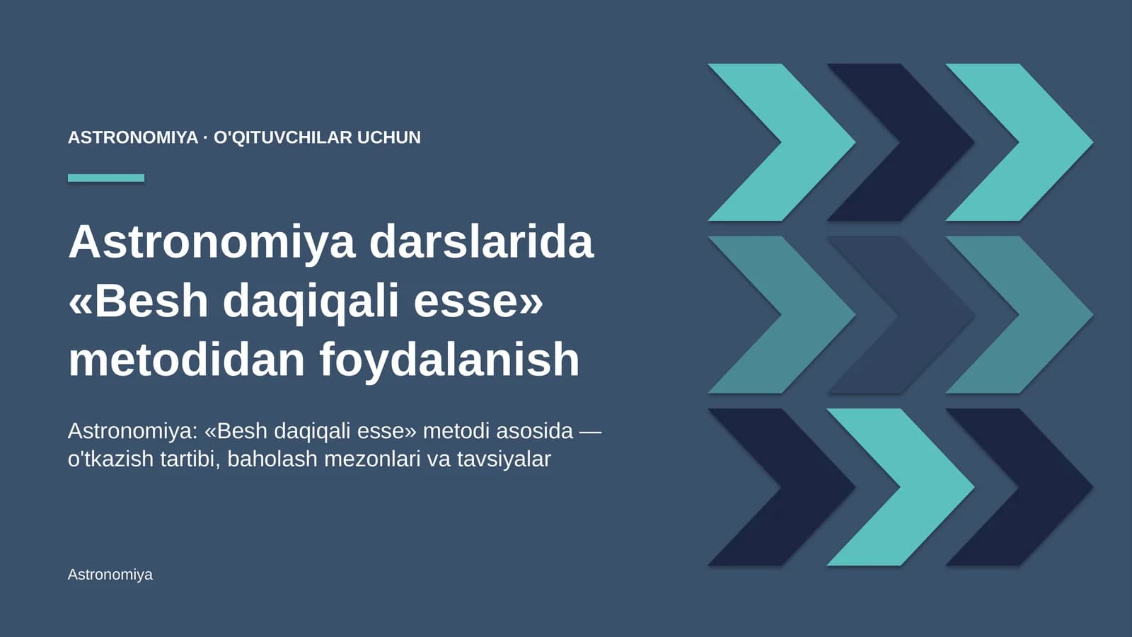 astronomiya darslarida besh daqiqali esse metodidan foydalanish 1123