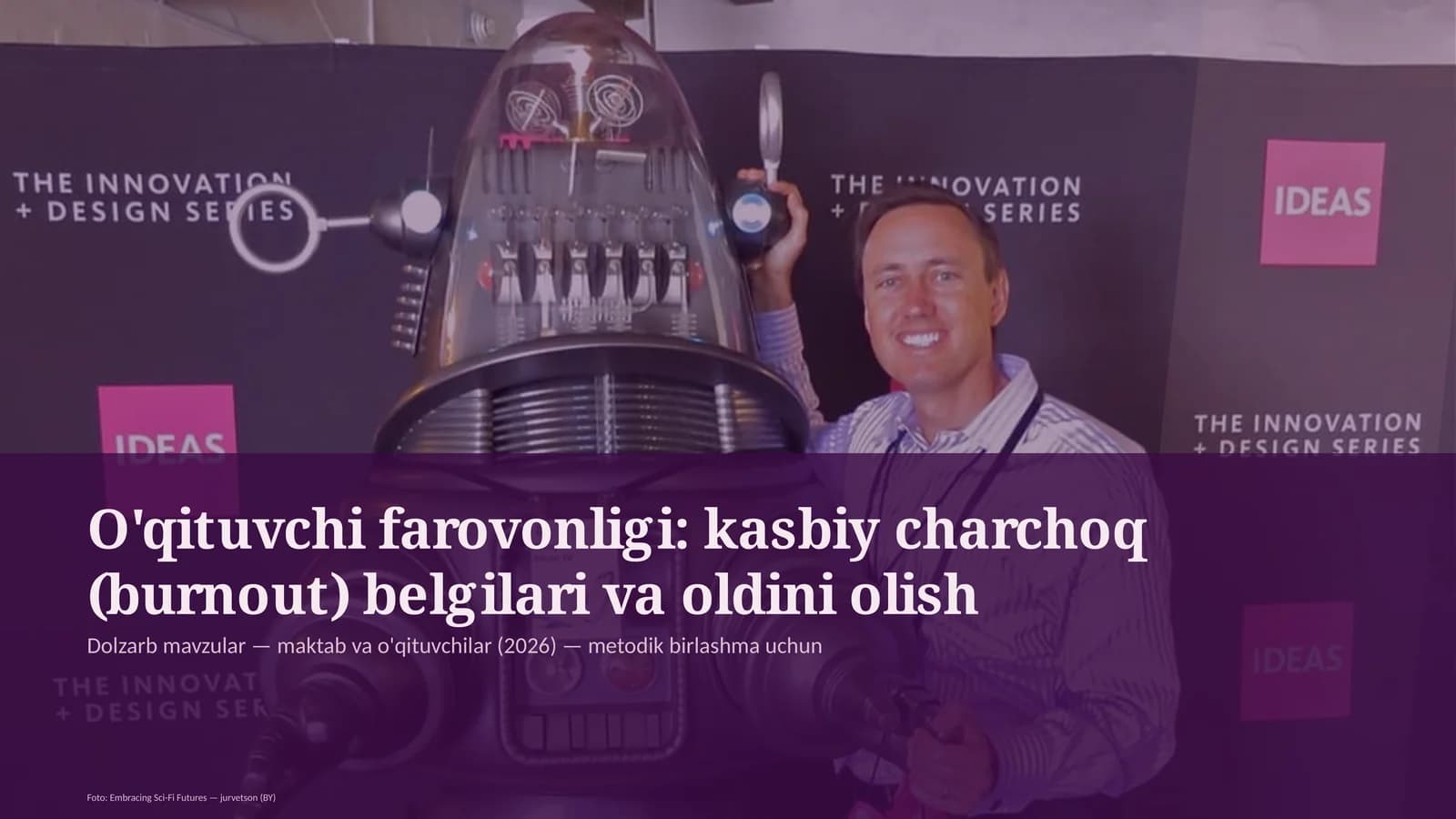 O'qituvchi farovonligi: kasbiy charchoq (burnout) belgilari va oldini olish