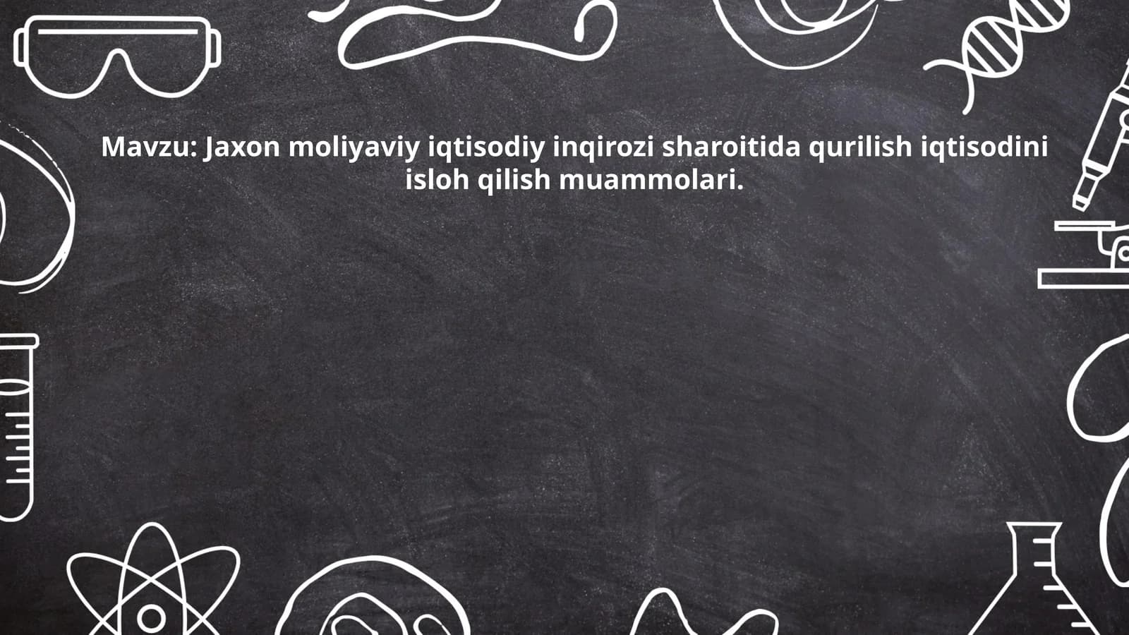 Jaxon moliyaviy iqtisodiy inqirozi sharoitida qurilish iqtisodini isloh qilish muammolari