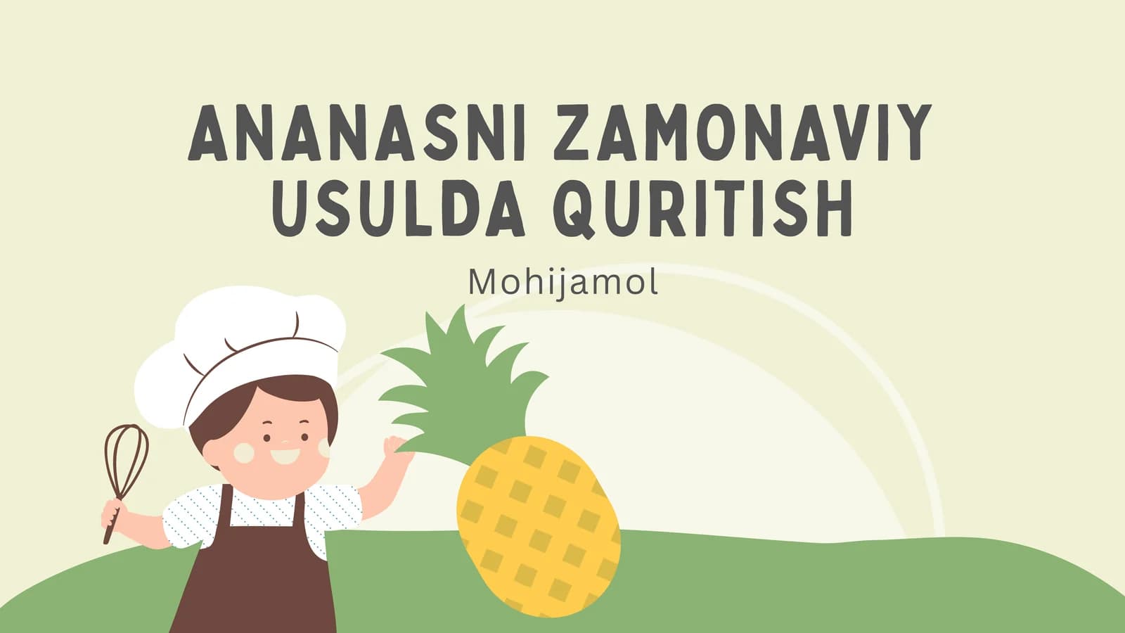 Ananas qurutish