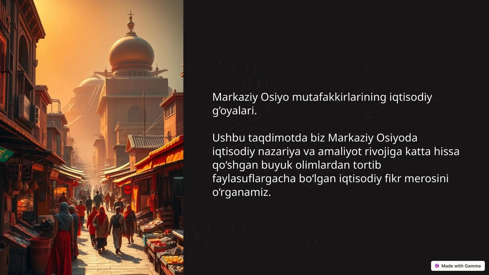 Markaziy Osiyo mutafakkirlarining iqtisodiy g’oyalari
