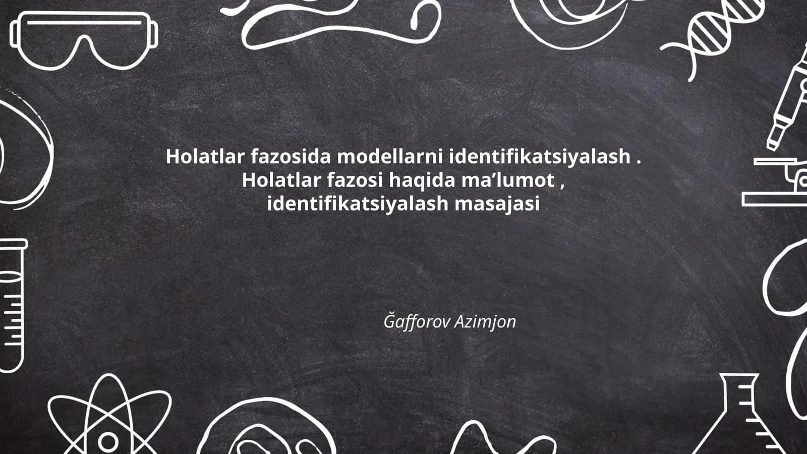Holatlar fazosida modellarni identifikatsiyalash