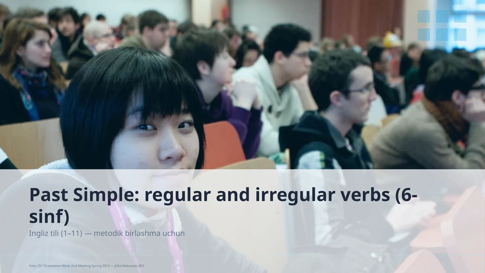 Past Simple: regular and irregular verbs (6-sinf)