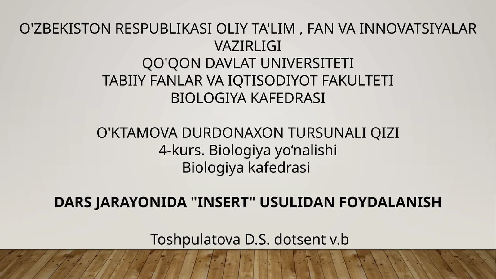 Biologiya - INSERT Usulidan Foydalanish