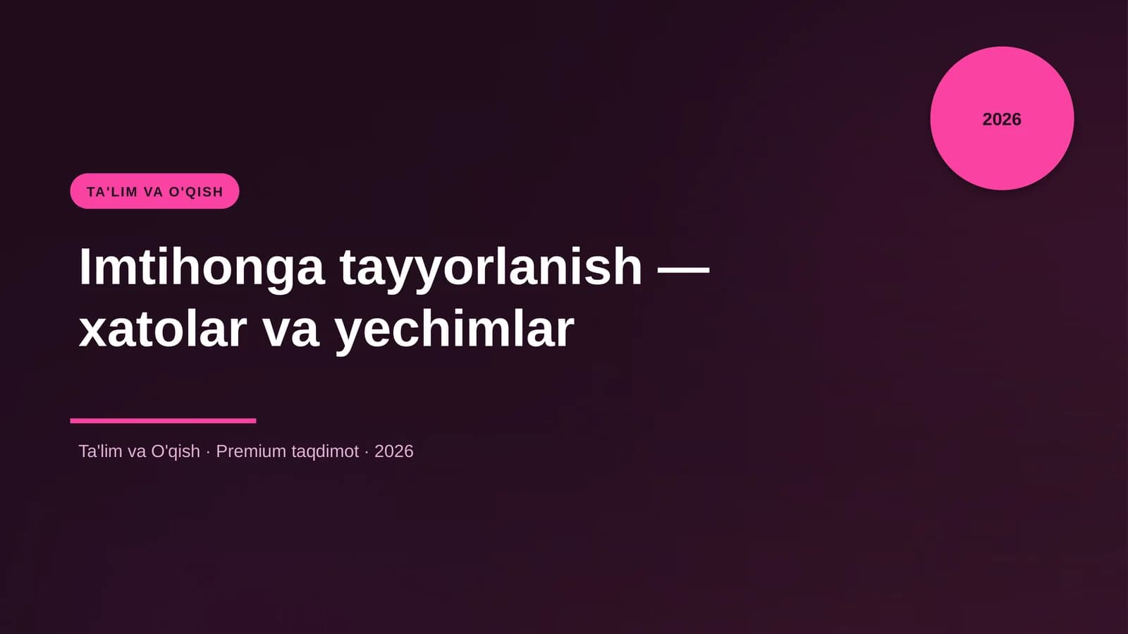 Imtihonga tayyorlanish — xatolar va yechimlar