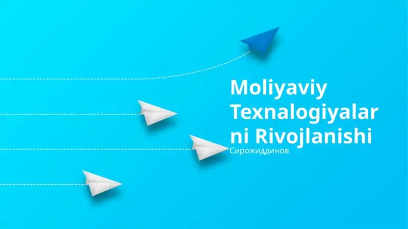Moliyaviy Texnalogiyalarni Rivojlanishi