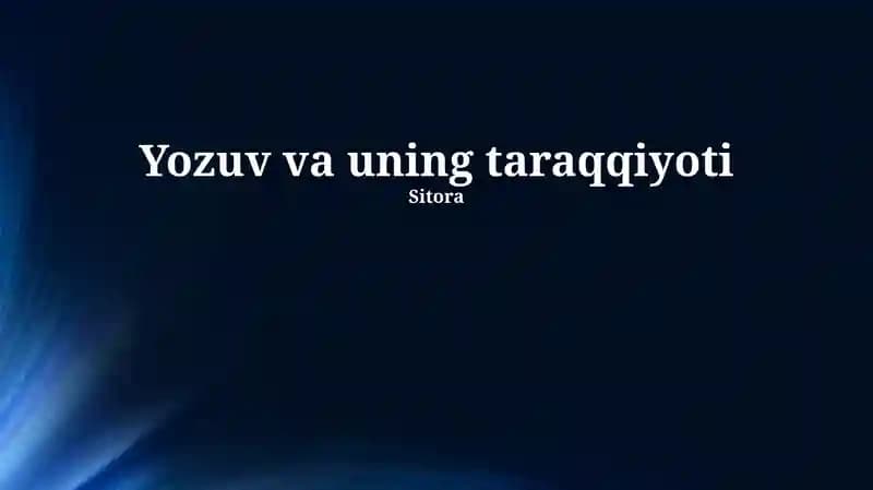 Yozuv va uning taraqqiyoti