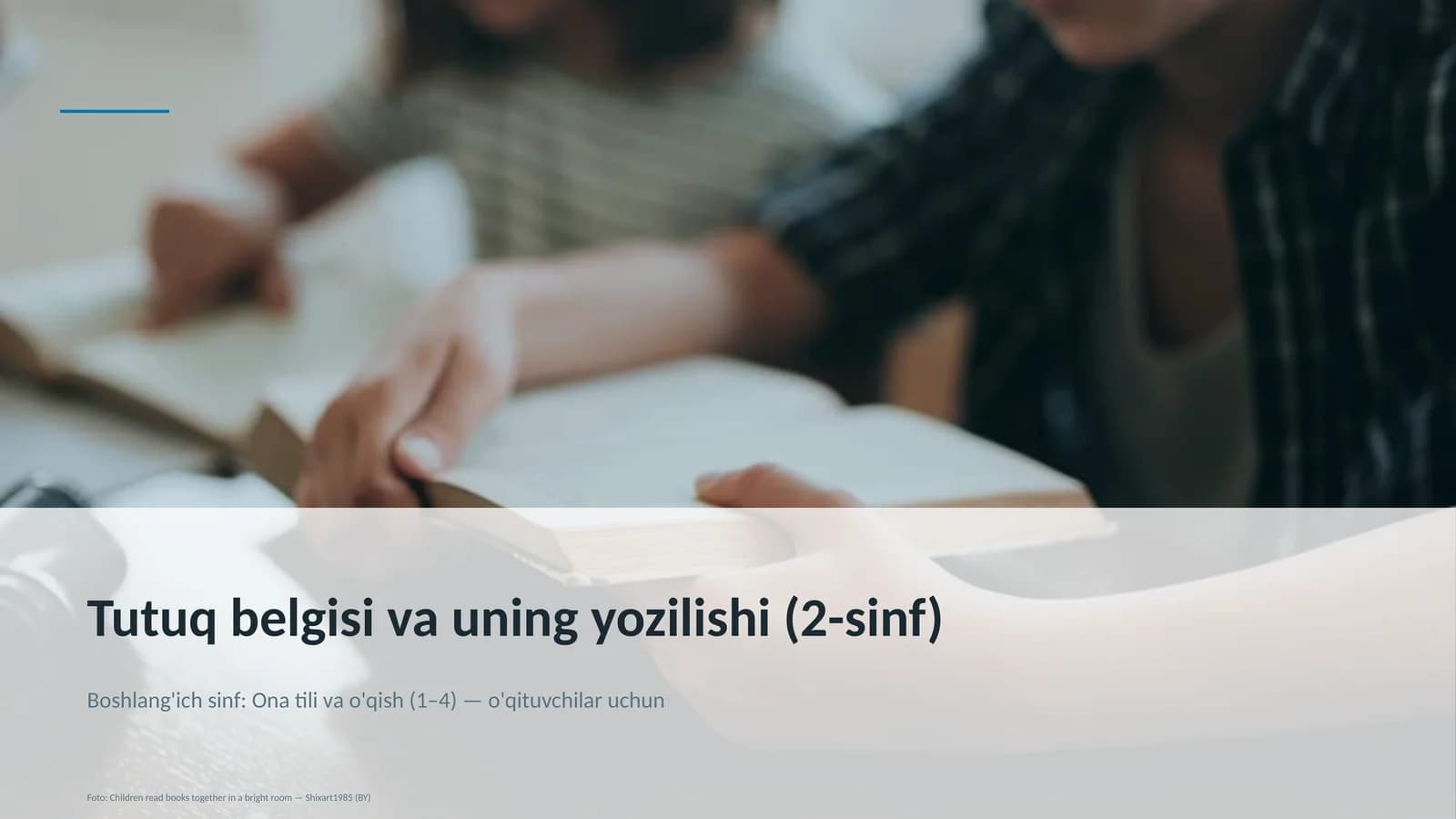 Tutuq belgisi va uning yozilishi (2-sinf)