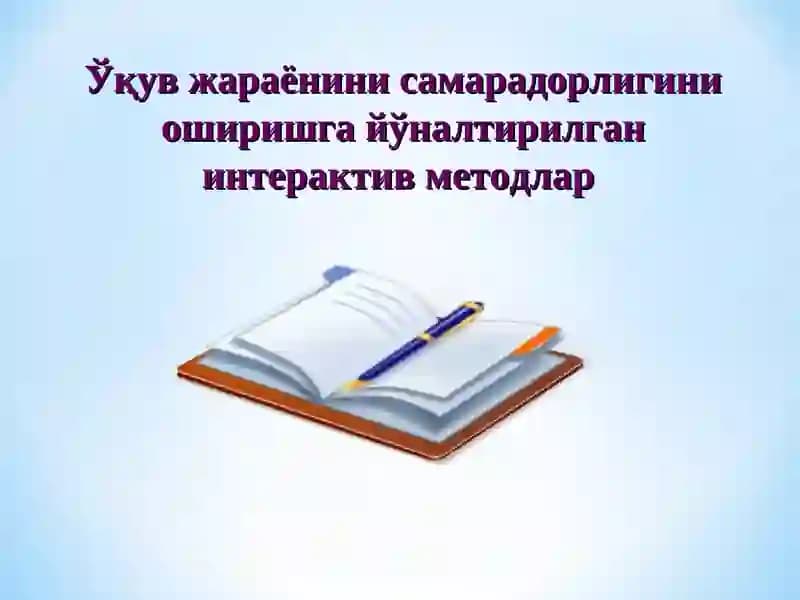 Samarali dars o‘tish texnikasi