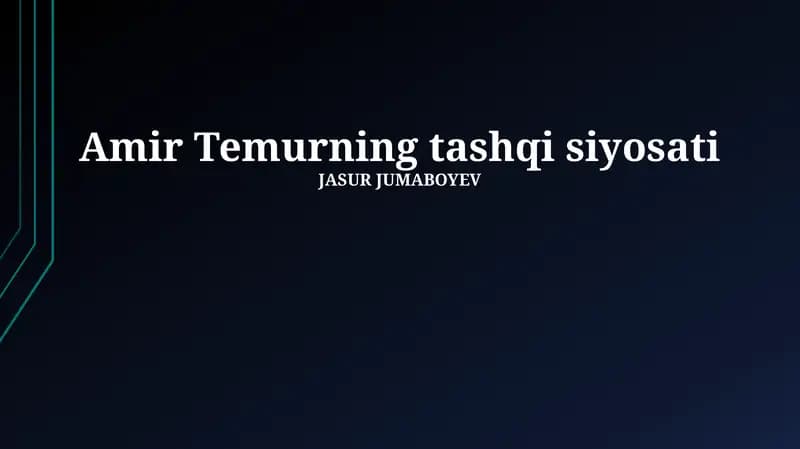 Amir Temurning tashqi siyosati