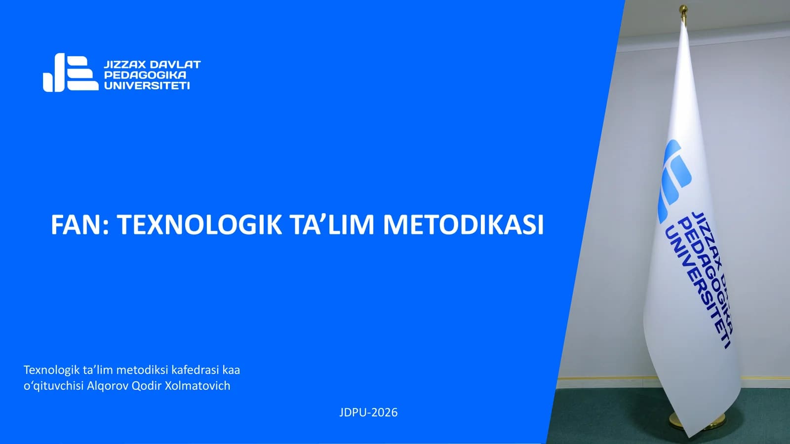 FAN: TEXNOLOGIK TA’LIM METODIKASI