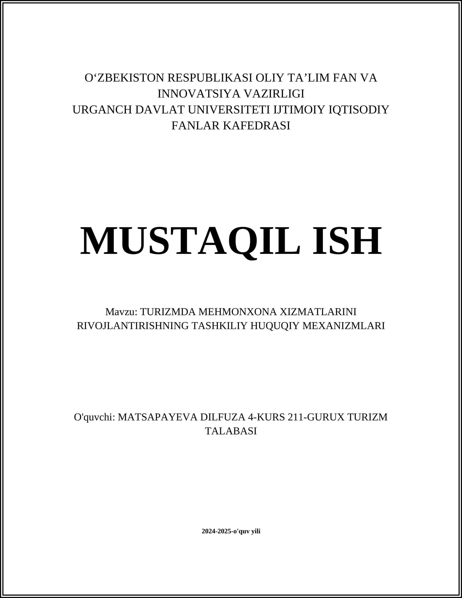 Mehmonxona xizmatlarini rivojlantirishning tashkiliy huquqiy mexanizmlari