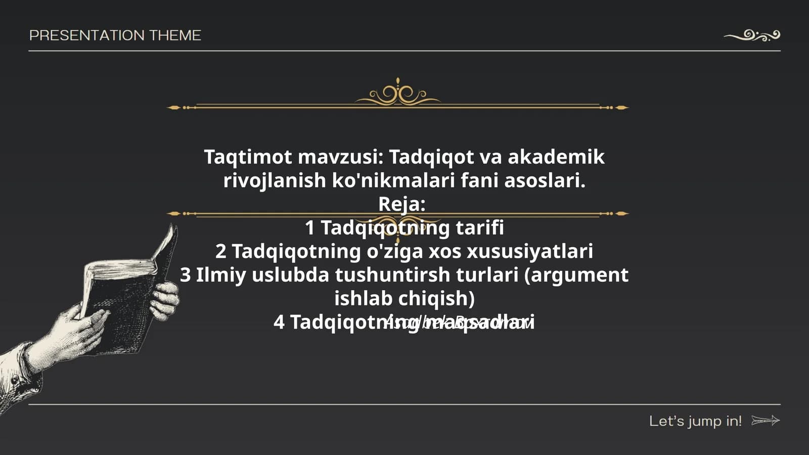 Tadqiqot va akademik rivojlanish ko'nikmalari fani asoslari