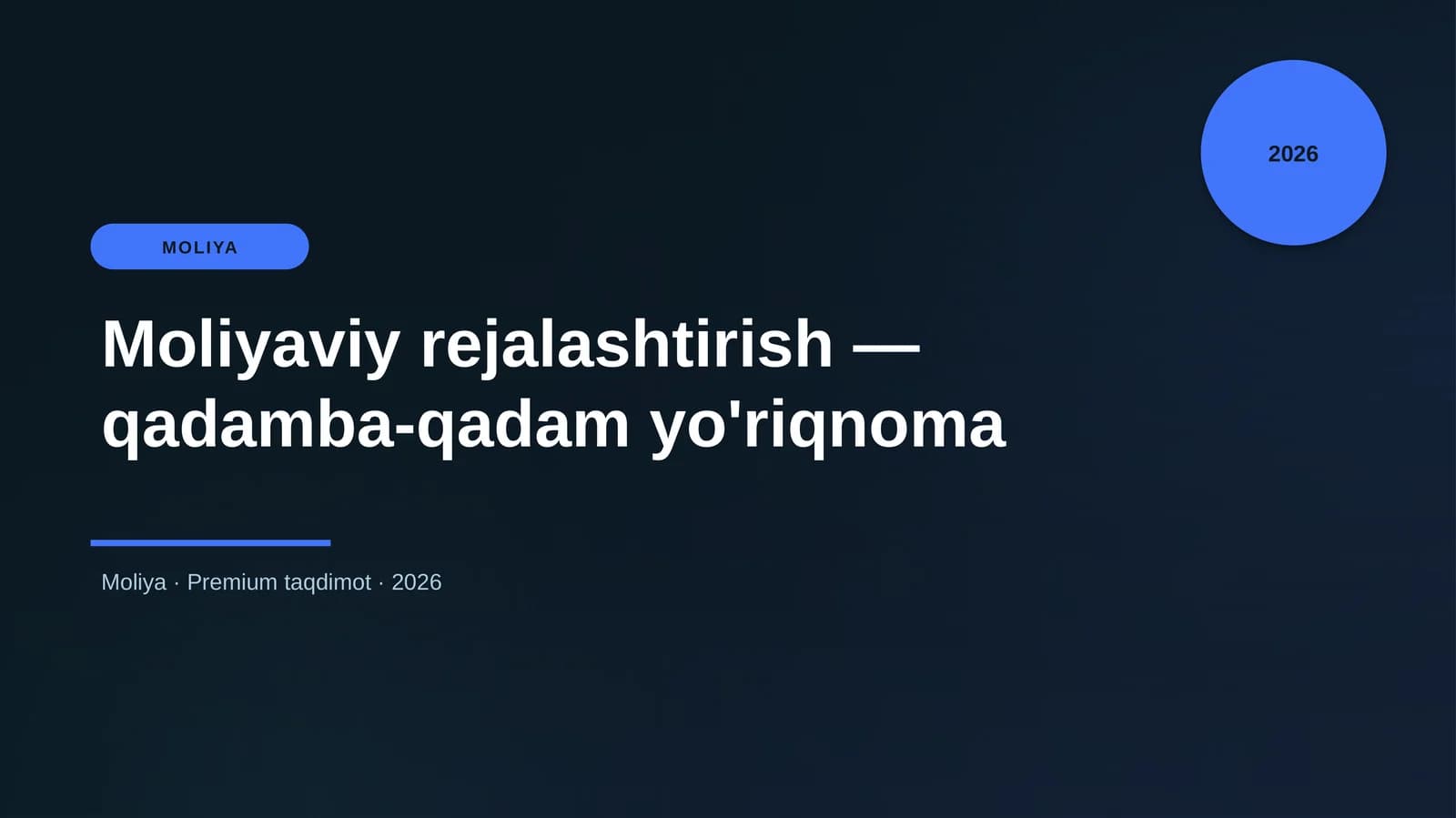Moliyaviy rejalashtirish — qadamba-qadam yo'riqnoma