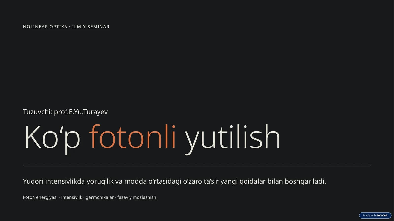 NOLINEAR OPTIKA · ILMIY SEMINAR