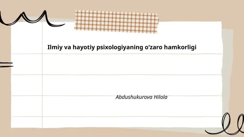 Ilmiy va hayotiy psixologiyaning oʻzaro hamkorligi