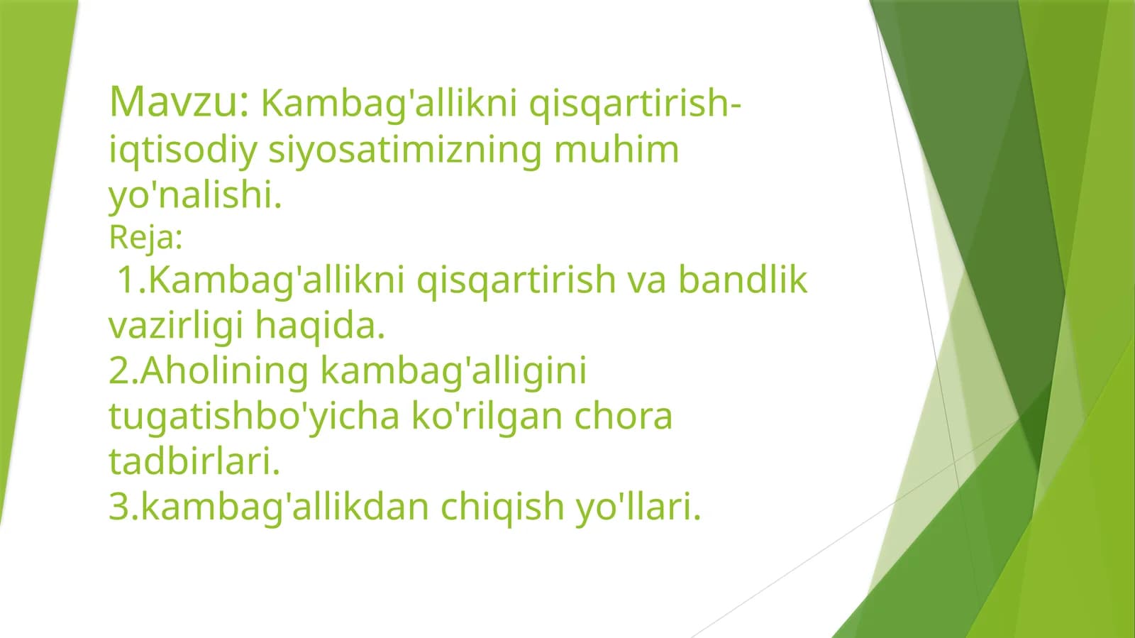 Kambag'allikni qisqartirish- iqtisodiy siyosatimizning muhim yo'nalishi