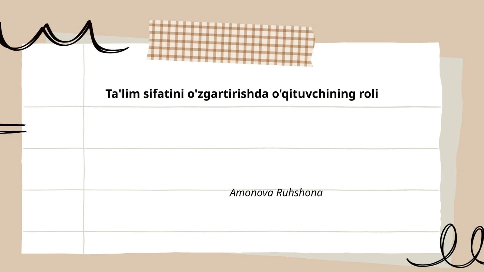 Ta'lim sifatini o'zgartirishda o'qituvchining roli