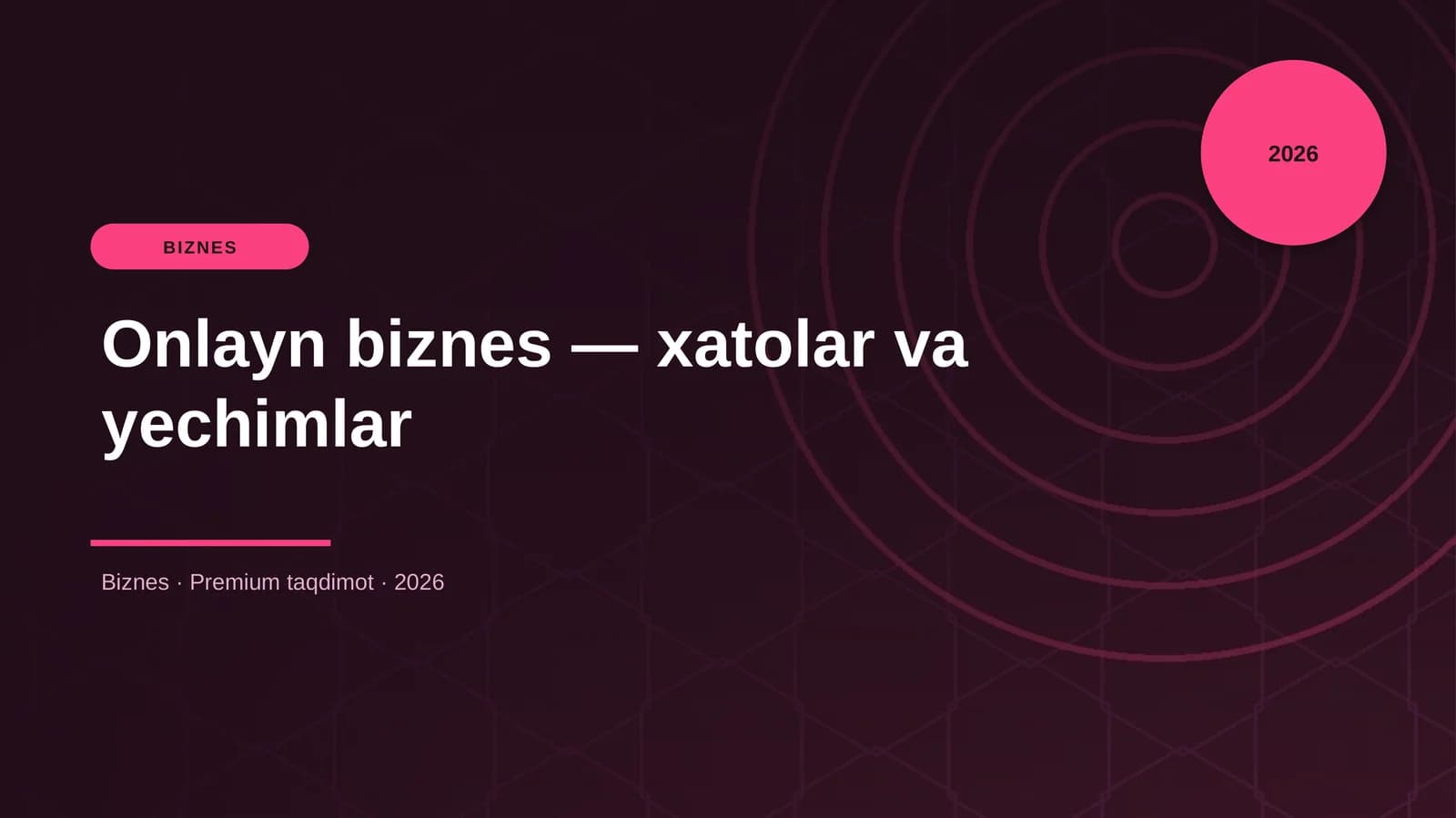 Onlayn biznes — xatolar va yechimlar