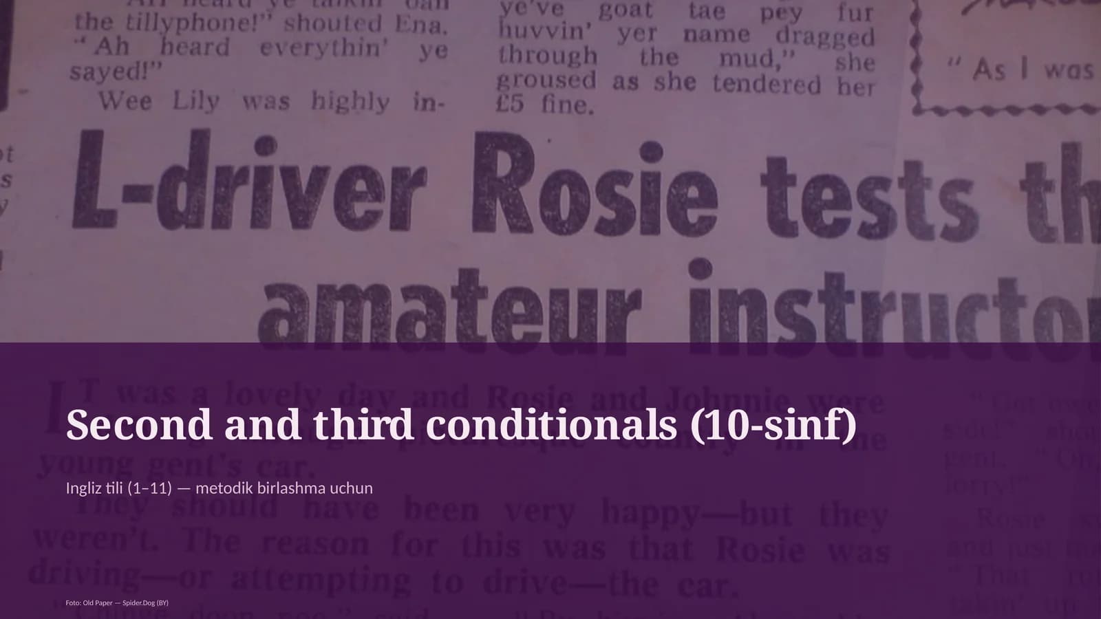 Second and Third Conditionals (10-sinf)