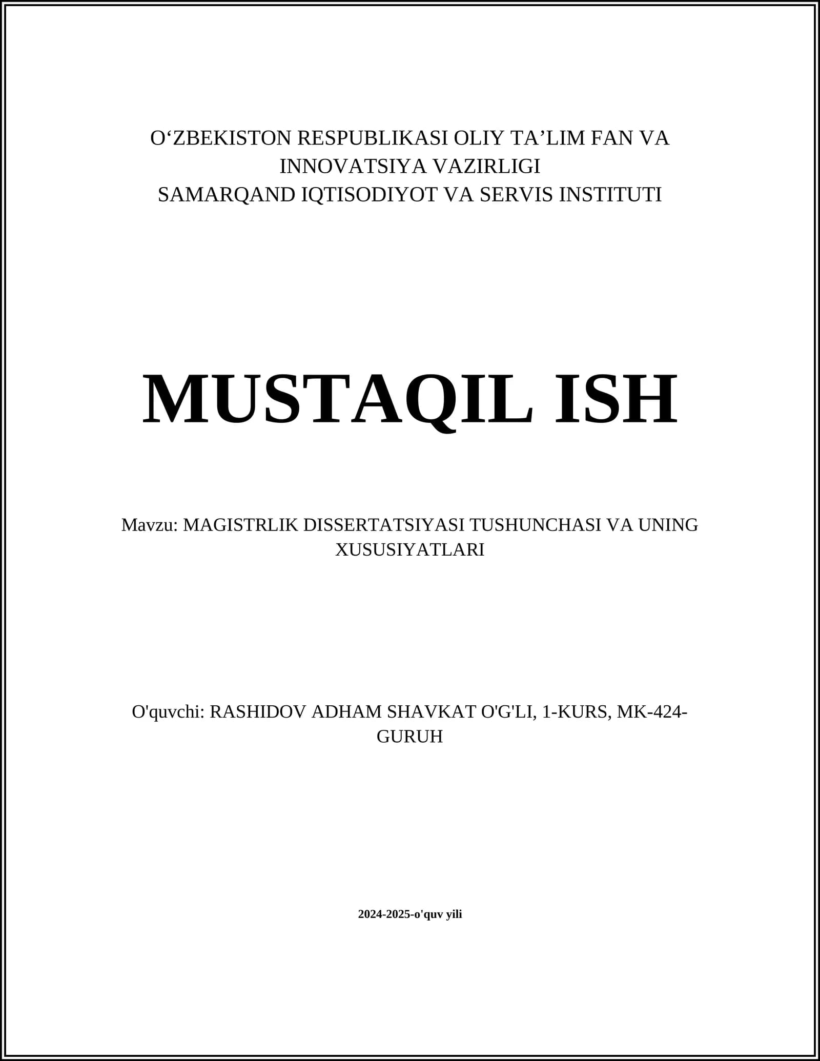 MAGISTRLIK DISSERTATSIYASI TUSHUNCHASI VA UNING XUSUSIYATLARI