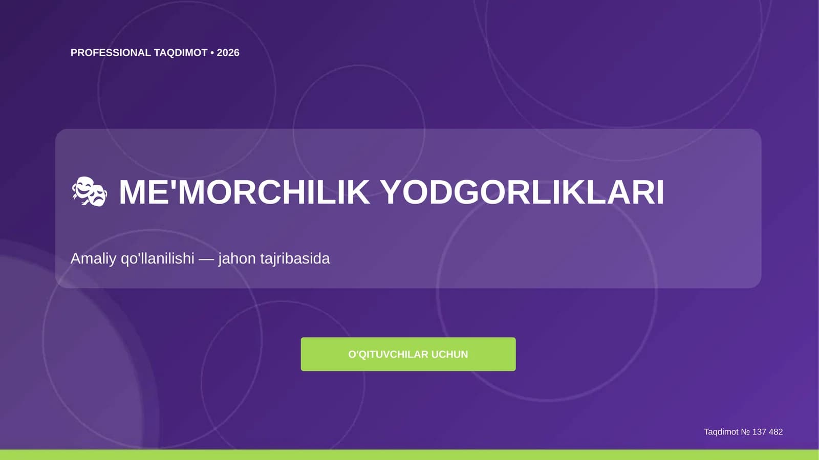 ME'MORCHILIK YODGORLIKLARI