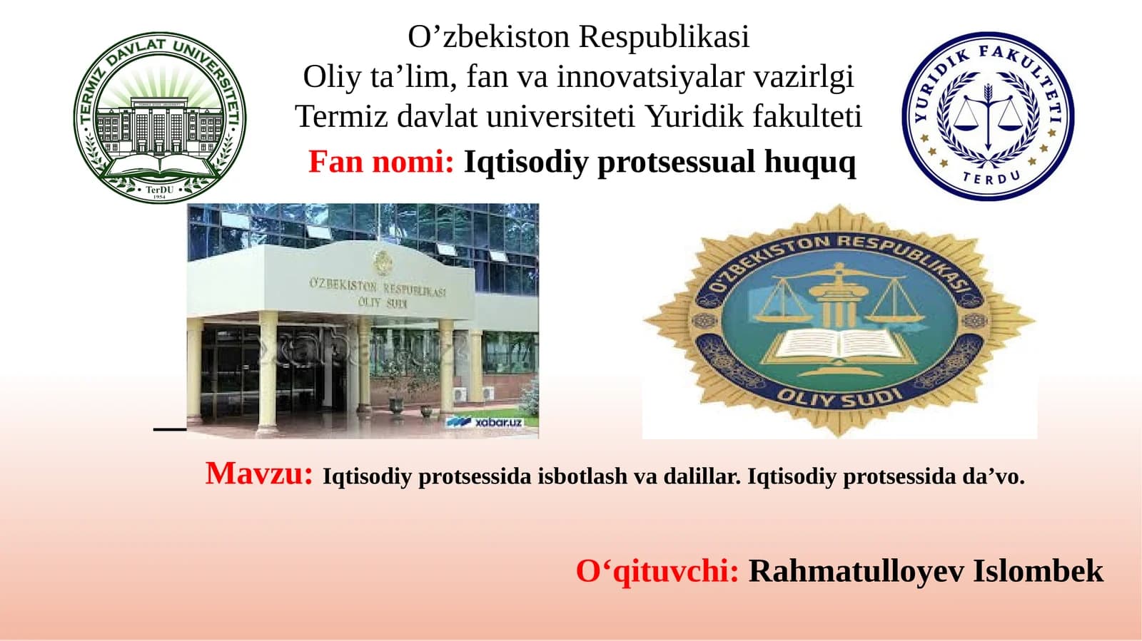 Iqtisodiy protsessida isbotlash va dalillar. Iqtisodiy protsessida da’vo.
