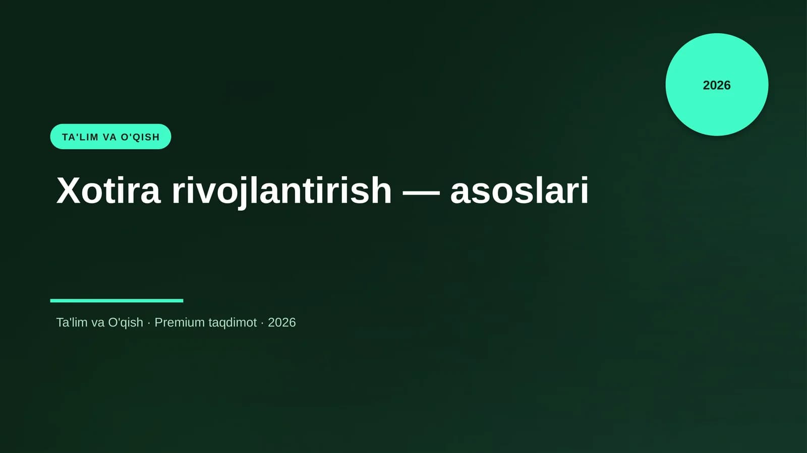 Xotira rivojlantirish — asoslari