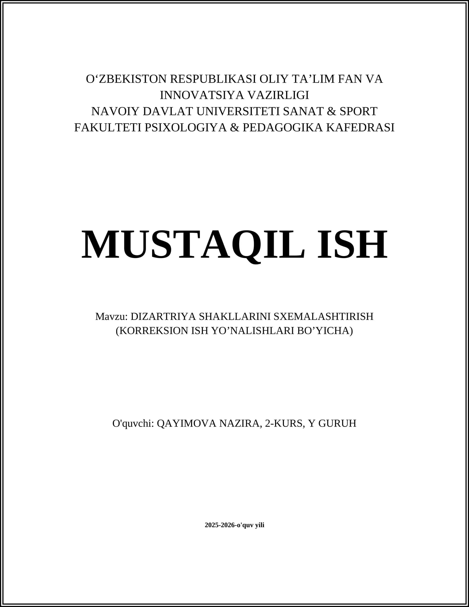 DIZARTRIYA SHAKLLARINI SXEMALASHTIRISH (KORREKSION ISH YO’NALISHLARI BO’YICHA)