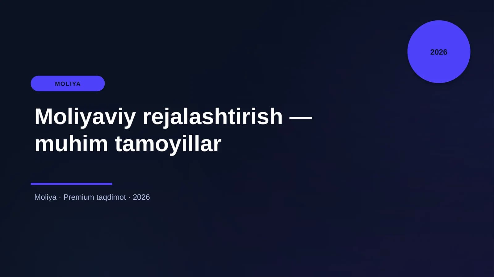 Moliyaviy rejalashtirish — muhim tamoyillar