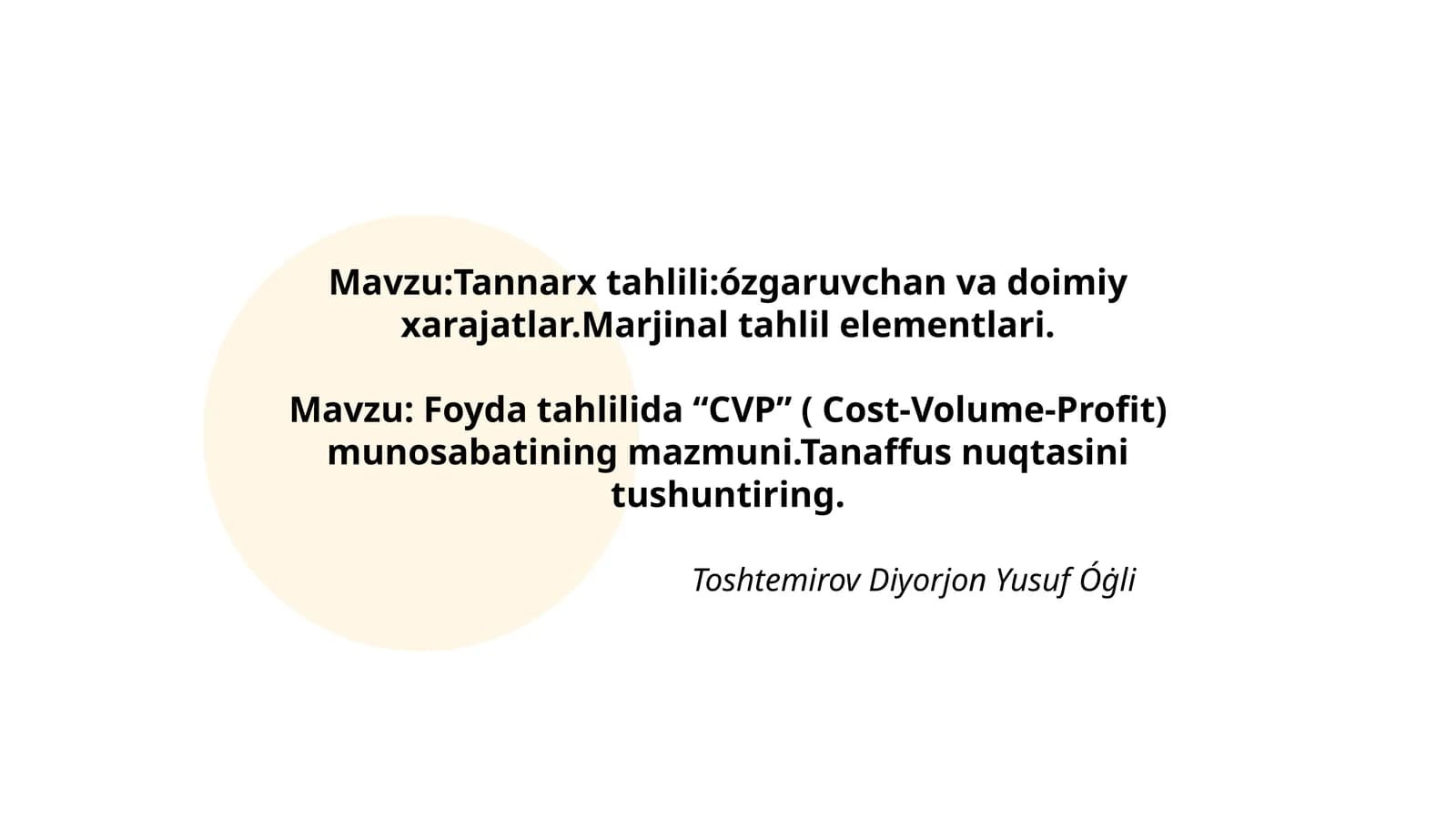 Tannarx tahlili:ózgaruvchan va doimiy xarajatlar.Marjinal tahlil elementlari