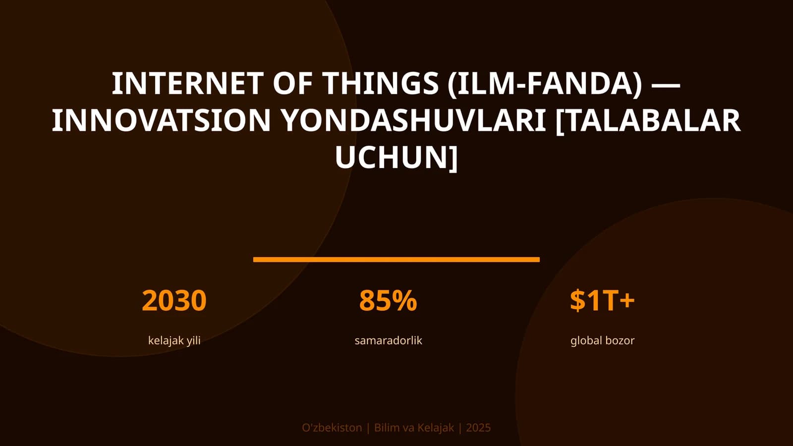 INTERNET OF THINGS (ILM-FANDA) — INNOVATSION YONDASHUVLARI [TALABALAR UCHUN]