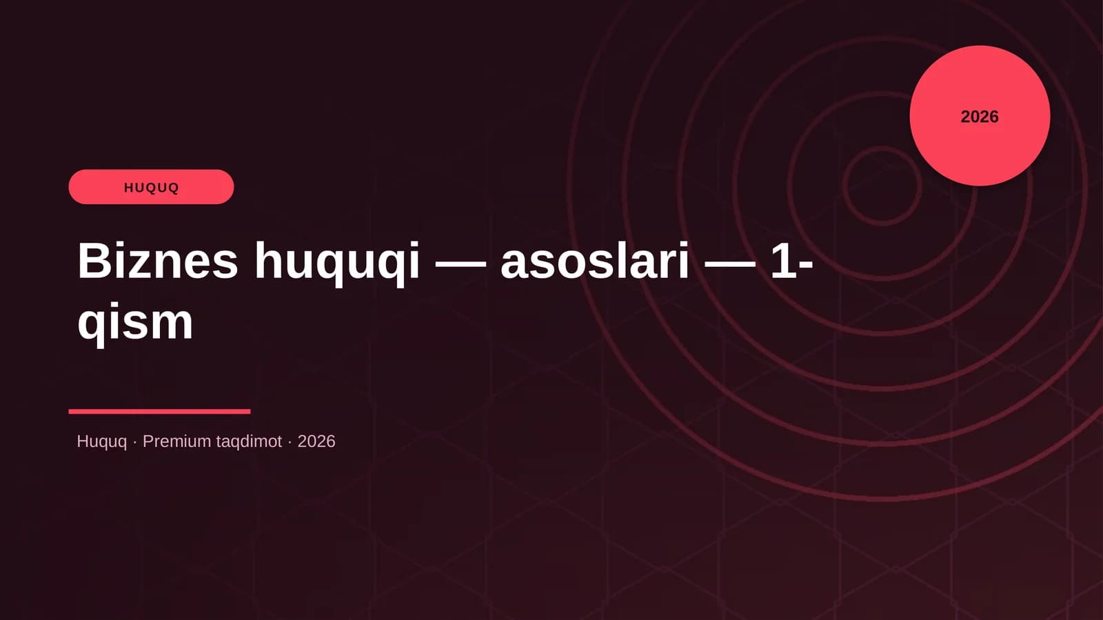 Biznes huquqi — asoslari — 1-qism