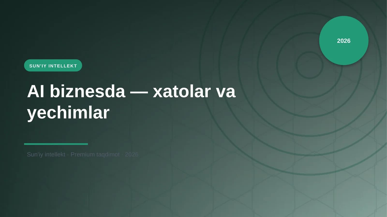 AI biznesda — xatolar va yechimlar