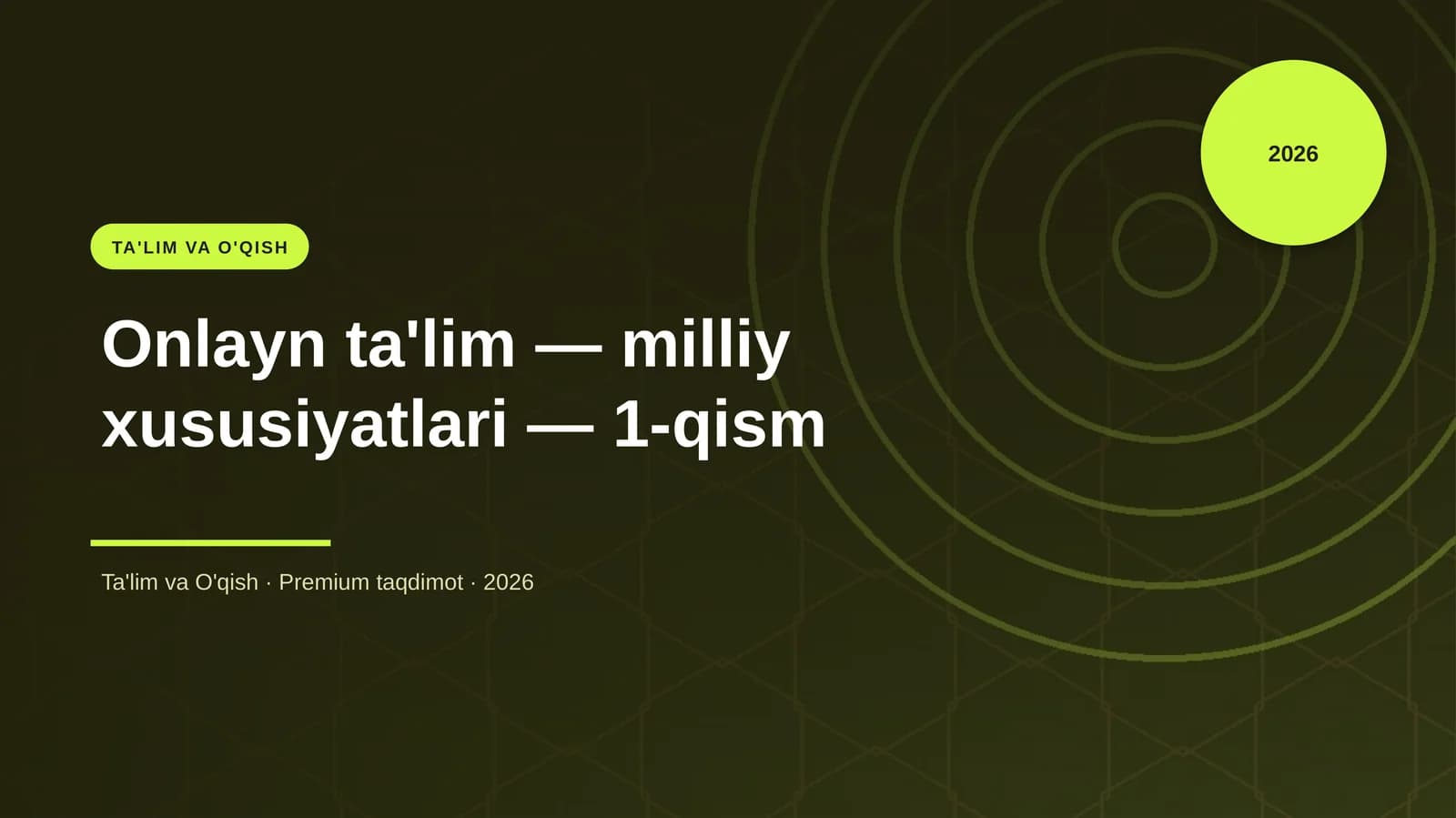 Onlayn ta'lim — milliy xususiyatlari — 1-qism