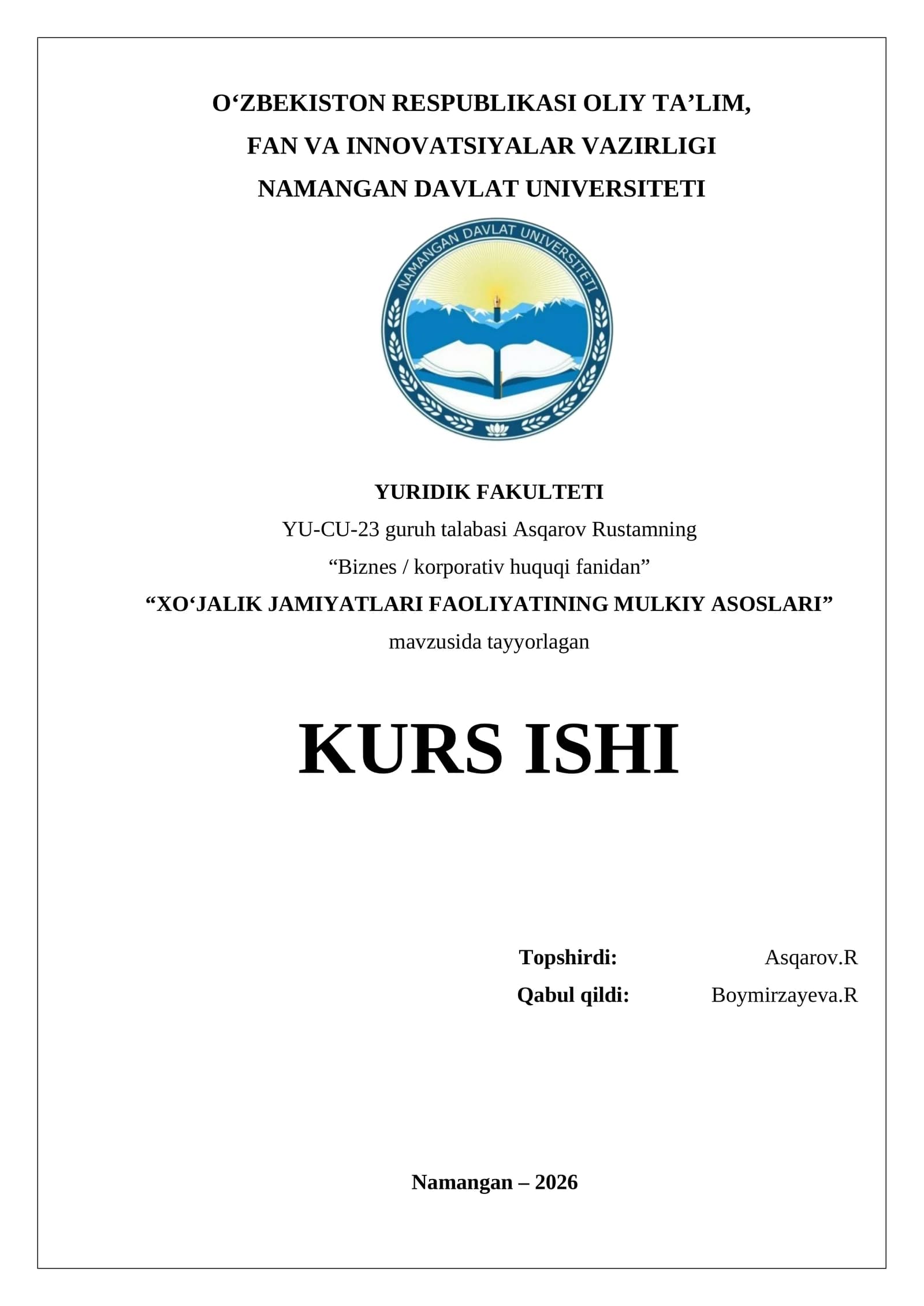 "Biznes / korporativ huquqi XO‘JALIK JAMIYATLARI FAOLIYATINING MULKIY ASOSLARI