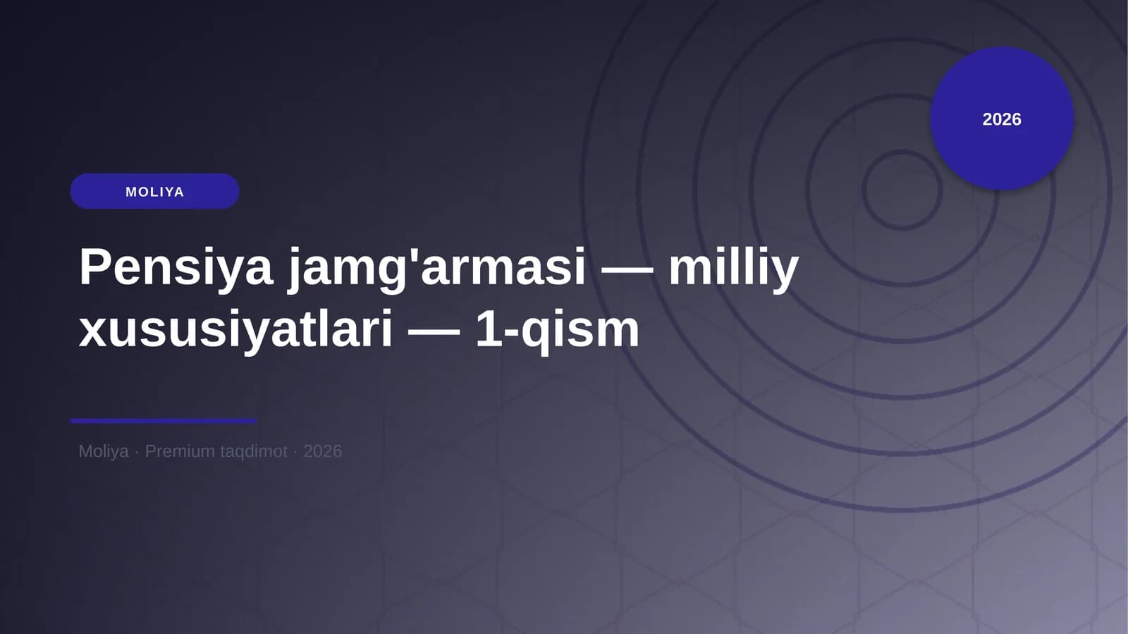 Pensiya jamg'armasi — milliy xususiyatlari — 1-qism